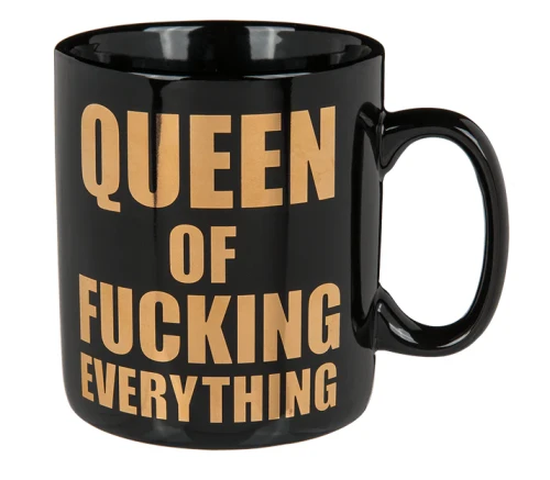Kubek XL Queen of fucking everything Śmieszny Prezent