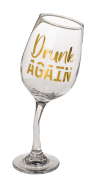 Pijany kieliszek do wina Drunk Again Śmieszny XX (5).png