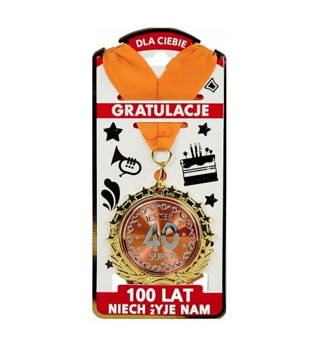 ZŁOTY MEDAL metalowy Jesteś Super 40 URODZINY .jpg