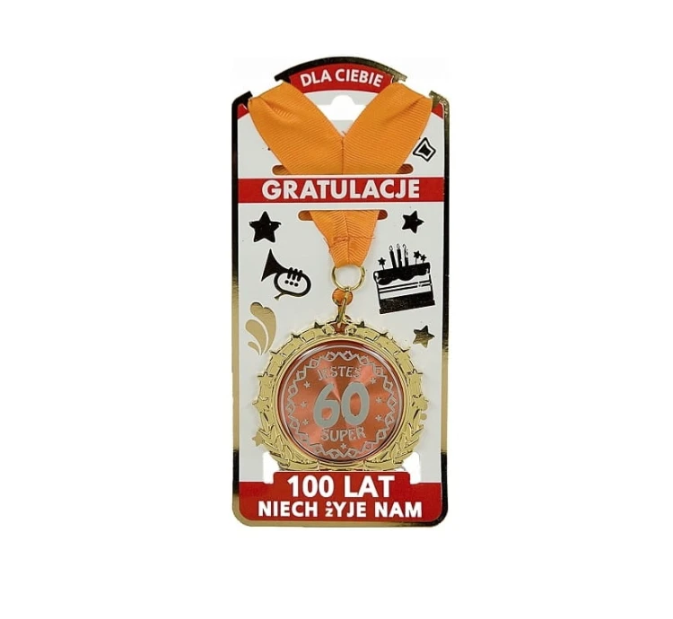 ZŁOTY MEDAL metalowy Jesteś Super 60 URODZINY .jpg