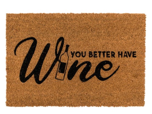 WYCIERACZKA You better have wine ŚMIESZNY NAPIS .jpg