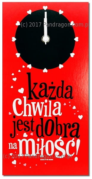 Zegar ścienny - Każda chwila jest dobra na miłość .jpg